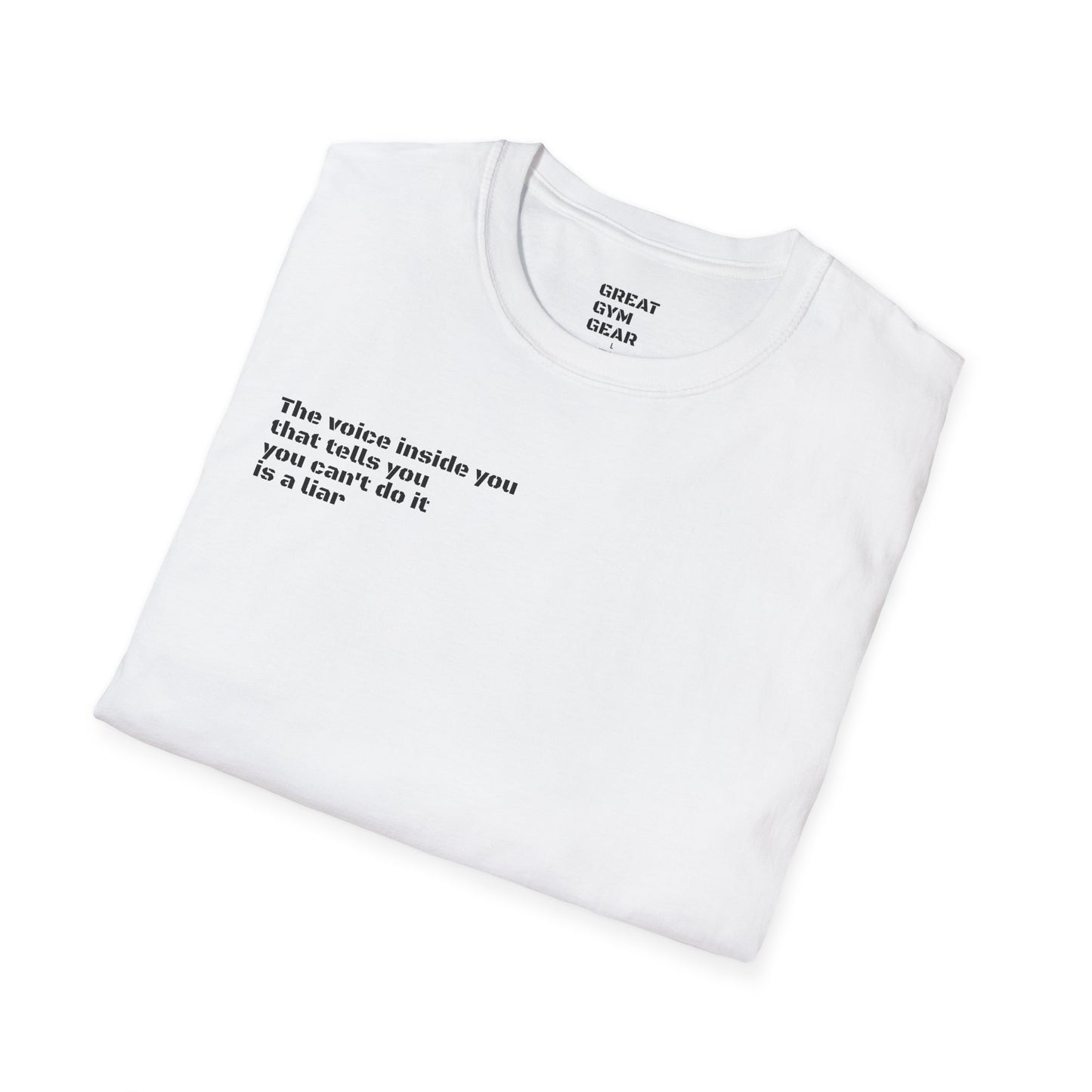 GREAT GYM GEAR Motivational Sports T-Shirt VOICE