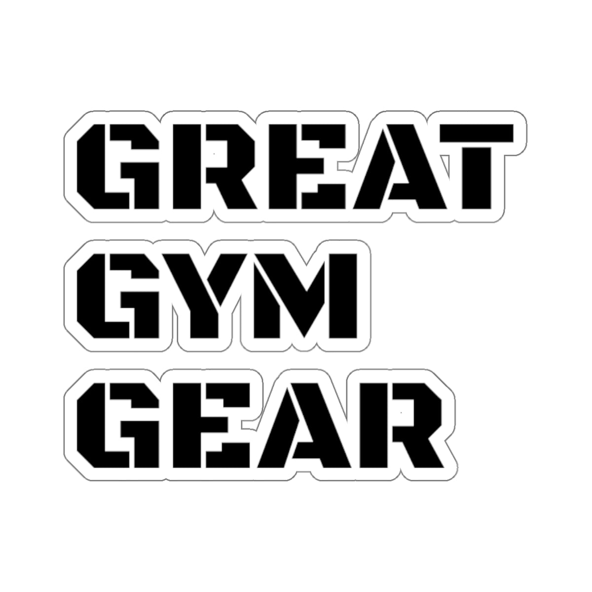 GREAT GYM GEAR Merchandise Stickers
