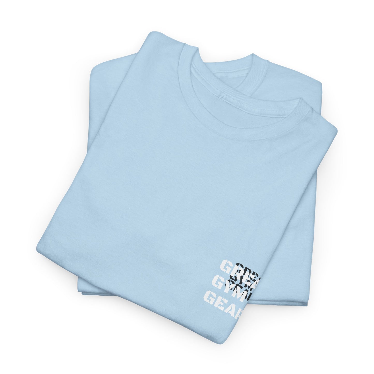 GREAT GYM GEAR Unisex Heavy Cotton Tee No Days Off