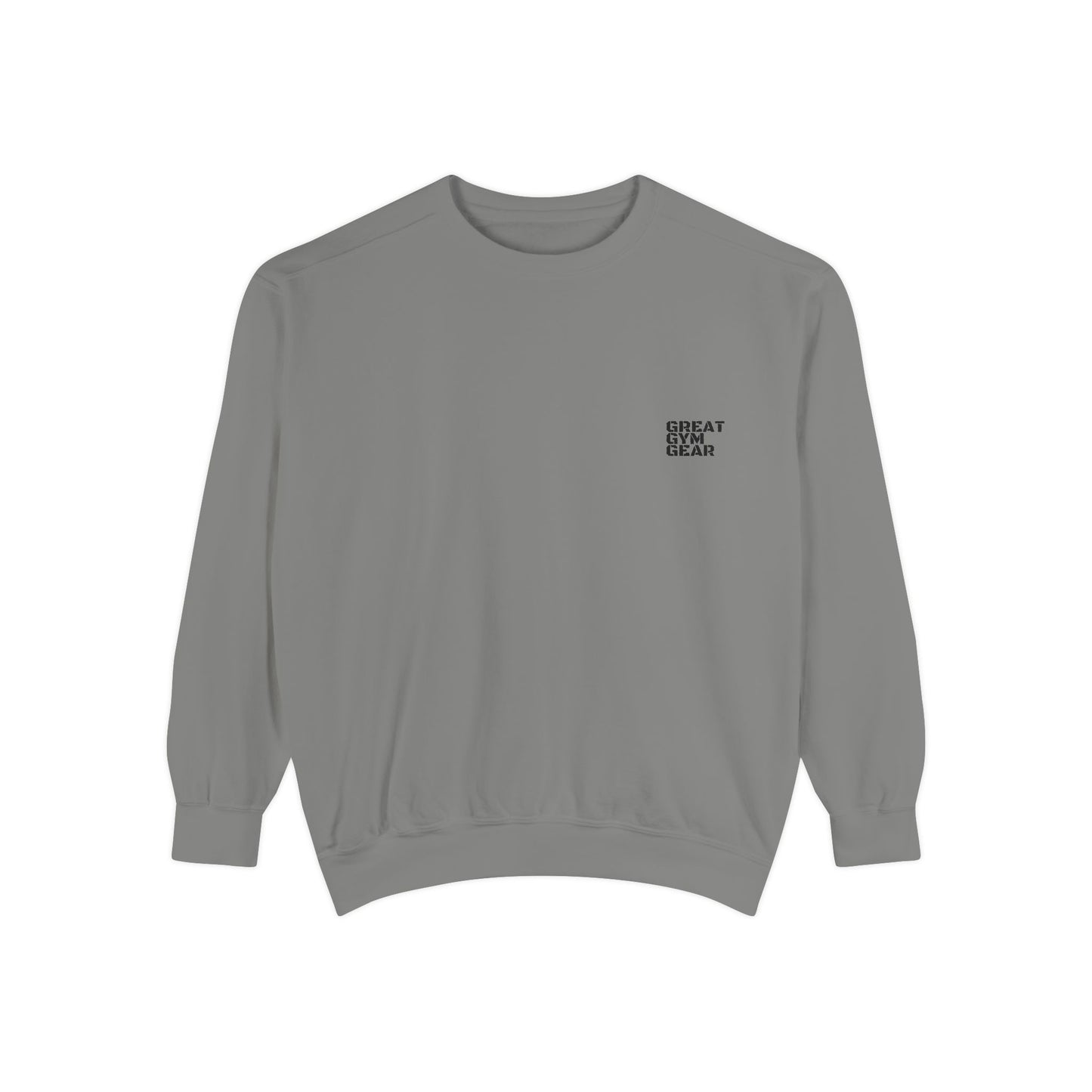 GREAT GYM GEAR Unisex Garment-Dyed Sweatshirt
