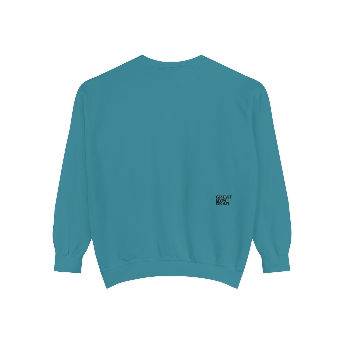 GREAT GYM GEAR Unisex Garment-Dyed Sweatshirt