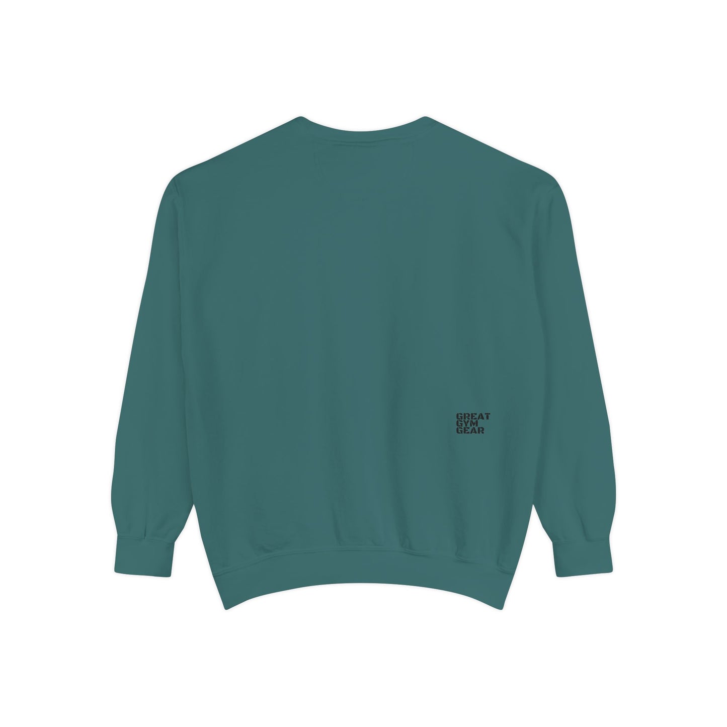GREAT GYM GEAR Unisex Garment-Dyed Sweatshirt